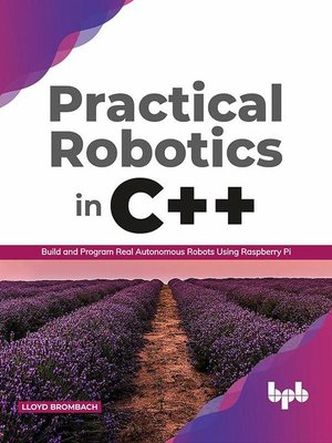 cover image of Practical Robotics in C++
